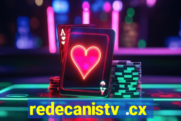 redecanistv .cx